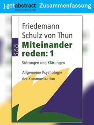 cover image of Miteinander reden: 1 – Störungen und Klärungen (Zusammenfassung)